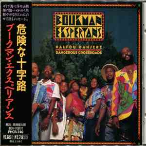 Boukman Eksperyans - Kalfou Danjere / Dangerous Crossroads download mp3