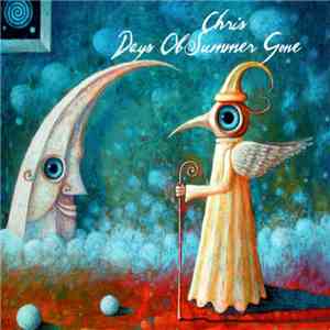 Chris - Days Of Summer Gone download mp3