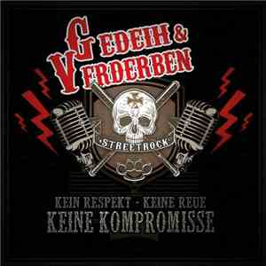 Gedeih & Verderben - Keine Kompromisse download mp3