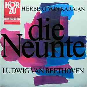 Herbert Von Karajan - Ludwig van Beethoven - Die Neunte download mp3