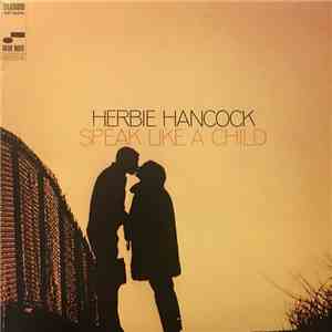Herbie Hancock - Speak Like A Child download mp3