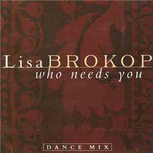 Lisa Brokop - Who Needs You (Dance Mix) download mp3