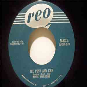 Mark Valentine - The Push And Kick / Walking Alone download mp3
