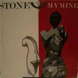 My Mine - Stone download mp3