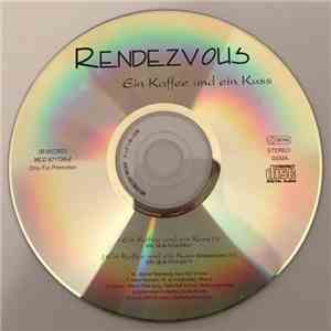 Rendezvous - Ein Kaffee Und Ein Kuss download mp3
