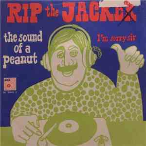 Rip The Jacker  - The Sound Of A Peanut download mp3