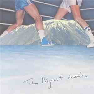 The Migrant - Amerika download mp3