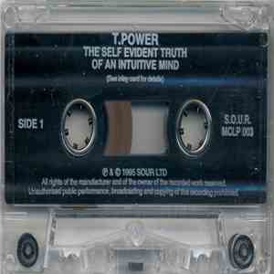T.Power - The Self Evident Truth Of An Intuitive Mind download mp3