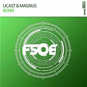 UCast & Magnus  - Echo download mp3