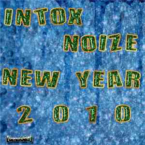 Various - Intox Noize New Year 2010 download mp3