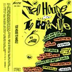 Various - Too House To Handle download mp3