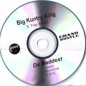 Big Kuntry King - Da Baddest download mp3