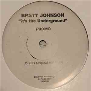 Brett Johnson - It's The Underground download mp3