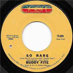 Buddy Fite - So Rare / They Can't Take That Away From Me download mp3
