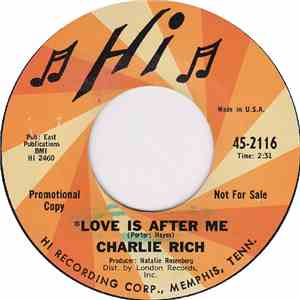 Charlie Rich - Love Is After Me download mp3