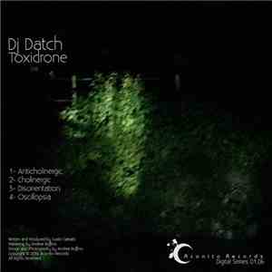 DJ Datch - Toxidrone download mp3