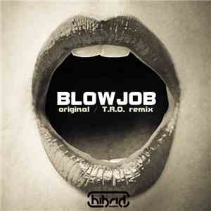 DualTRX - Blowjob download mp3