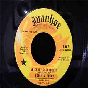 Eddie & Dutch - Ah-Choo, Gesundheit mp3 download