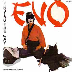 Evo  - Finding The Way = Encontrando El Camino download mp3