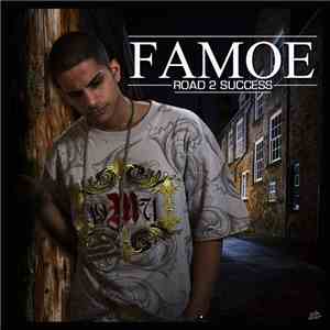 Famoe - Road 2 Success mp3 download