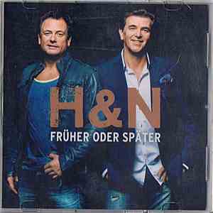 H+N - Früher Oder Später download mp3