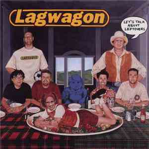 Lagwagon - Let's Talk About Leftovers download mp3