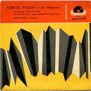 Marcel Feijoo Y Su Orquesta - Dolorès download mp3