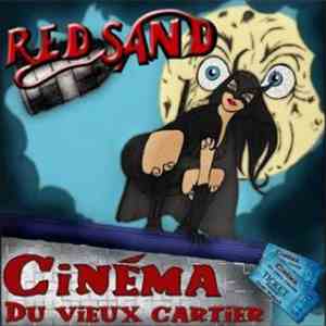 Red Sand - Au Vieux Cinéma download mp3