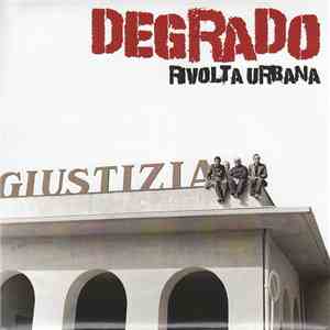 Rivolta Urbana - Degrado download mp3