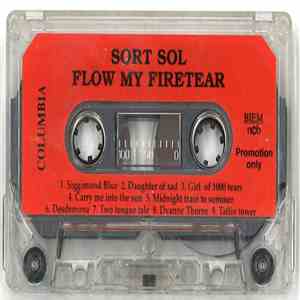 Sort Sol - Flow My Firetear download mp3