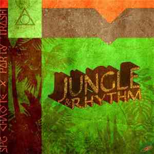 Spz Chaote x Party Trash - Jungle & Rhythm download mp3
