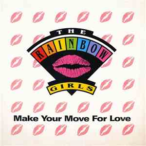 The Rainbow Girls - Make Your Move For Love mp3 download