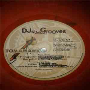 Various - DJs' United Grooves Vol. 1 (Tomahawk Disc) download mp3