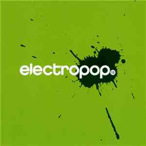 Various - Electropop 13 download mp3