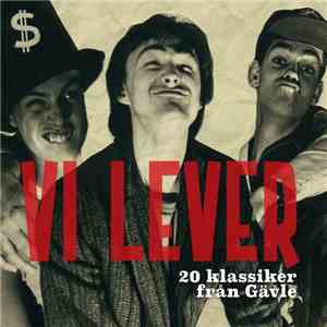 Various - Vi Lever (20 Klassiker Från Gävle) download mp3