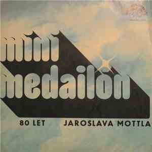 Waldemar Matuška, KTO - Mini Medailón - 80 Let Jaroslava Mottla download mp3