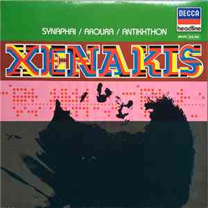 Xenakis - Synaphai / Aroura / Antikhthon download mp3