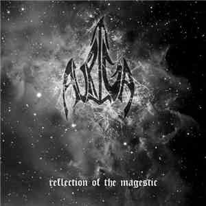 Auriga  - Reflection Of The Magestic download mp3