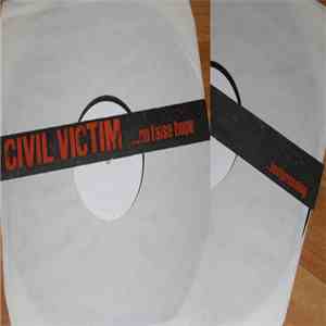 Civil Victim - No False Hope download mp3