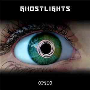 Ghostlights - Optic download mp3