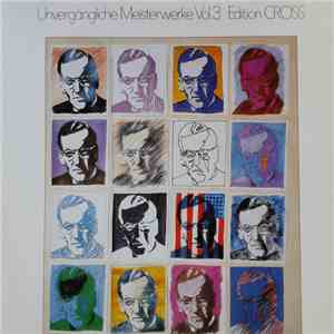 Glenn Miller And His Orchestra - Unvergängliche Meisterwerke Vol.3 download mp3