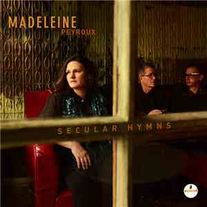 Madeleine Peyroux - Secular Hymns download mp3