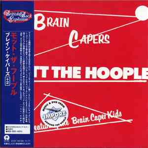 Mott The Hoople - Brain Capers download mp3