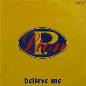 P. Lion - Believe Me download mp3