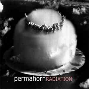 Permahorn - Radiation download mp3