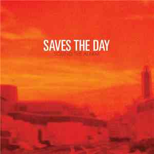 Saves The Day - Sound The Alarm download mp3