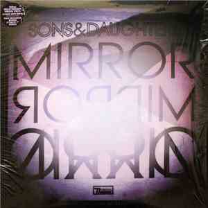 Sons&Daughters - Mirror Mirror download mp3