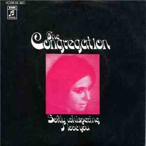 The Congregation - Softly Whispering I Love You download mp3
