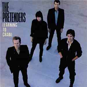 The Pretenders - Learning To Crawl download mp3