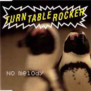 Turntablerocker - No Melody download mp3